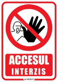 Indicator accesul interzis